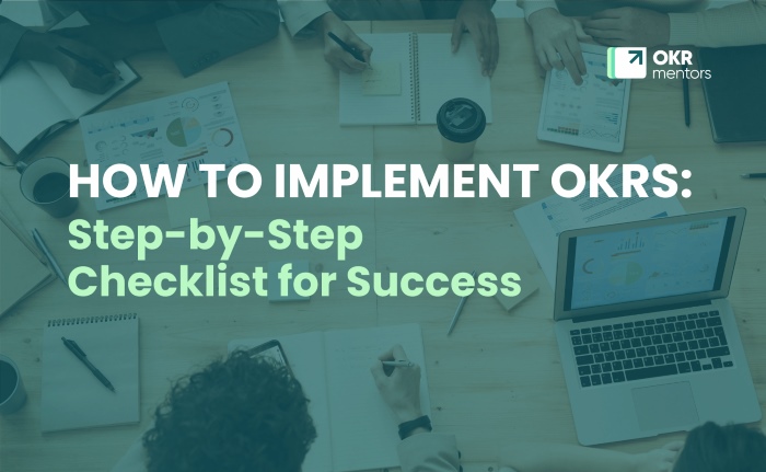 HOW TO IMPLEMENT OKRS