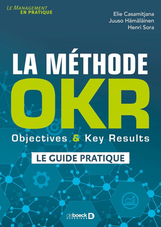 LA MÉTHODE OKR BOOK